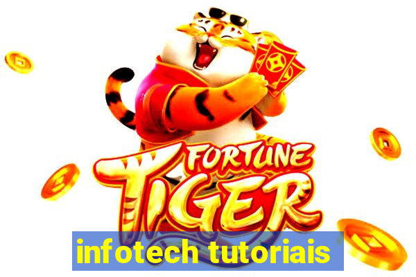 infotech tutoriais